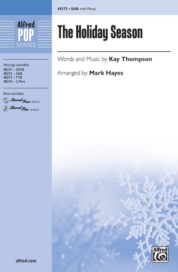 The Holiday Season : SAB : Mark Hayes : Sheet Music : 00-48372 : 038081551951 