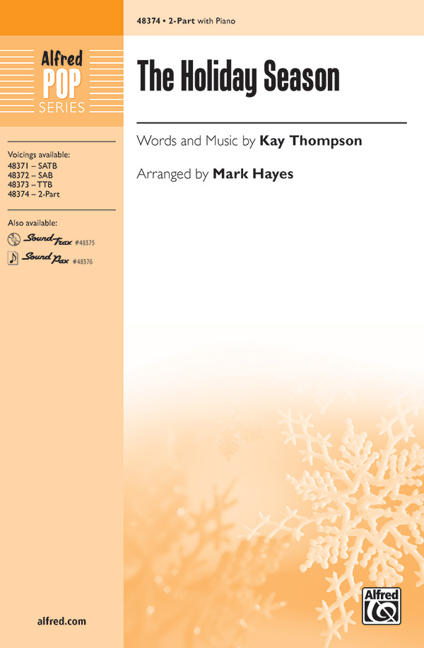 The Holiday Season : 2-Part : Mark Hayes : Sheet Music : 00-48374 : 038081551975 