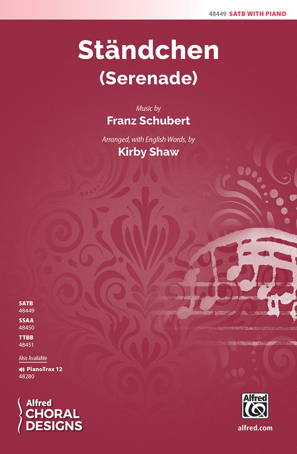 Ständchen: SATB Choral Octavo: Franz Schubert | Sheet Music
