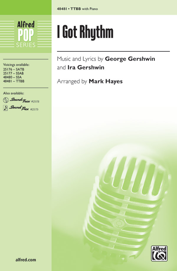I Got Rhythm : TTBB : Mark Hayes : Sheet Music : 00-48481 : 038081553047 