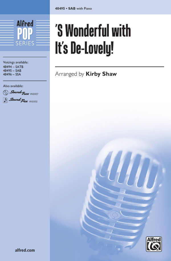 'S Wonderful with It's De-Lovely! : SAB : Kirby Shaw : Sheet Music : 00-48495 : 038081553184 