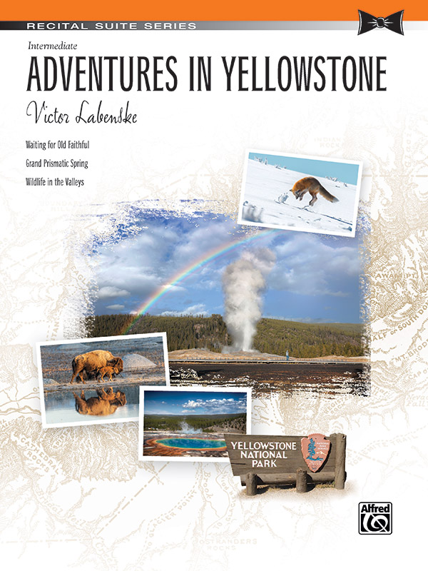 Adventures in Yellowstone