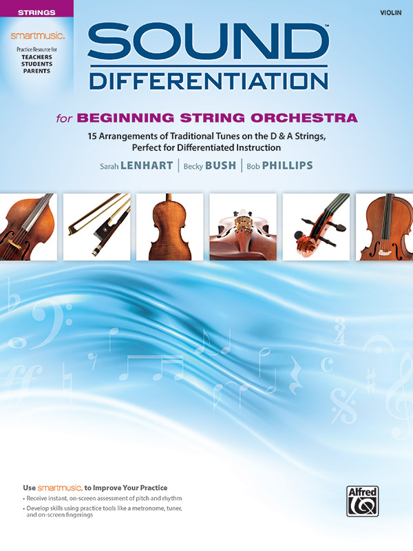 Sound Differentiation: Familiar Tunes on the D and A Strings with Differentiated Parts 