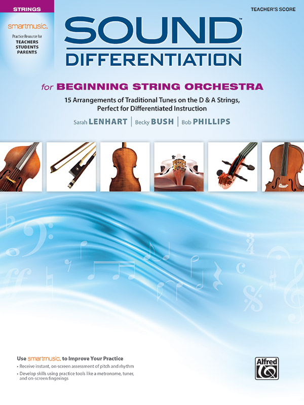 Sound Differentiation for Beginning String Orchestra Sound Differentiation for Beginning String Orchestra
