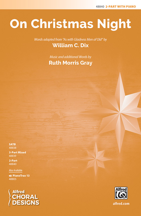 On Christmas Night : 2-Part : Ruth Morris Gray : Sheet Music : 00-48840 : 038081561646 