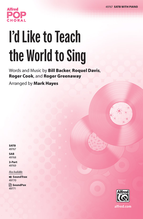 I'd Like to Teach the World to Sing<br>