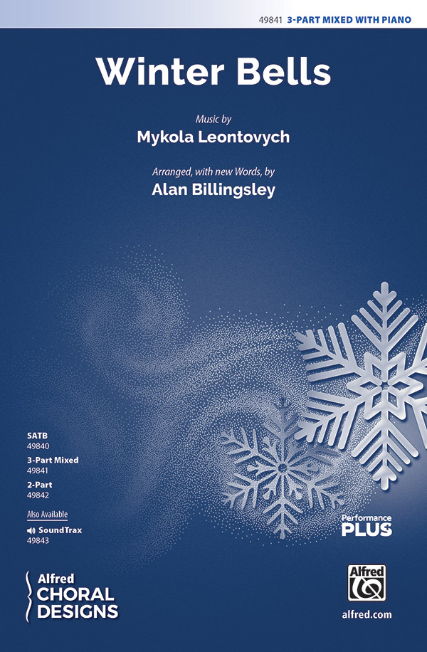 Winter Bells : 3-Part Mixed : Alan Billingsley : Mykola Leontovych : Sheet Music : 00-49841 : 038081571553 