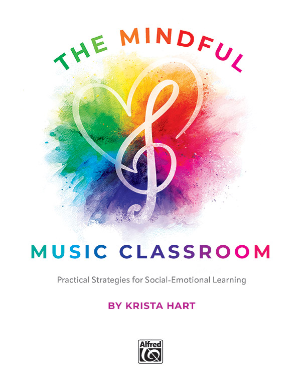 The Mindful Music Classroom