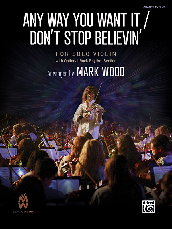 Any Way You Want It / Don’t Stop Believin’