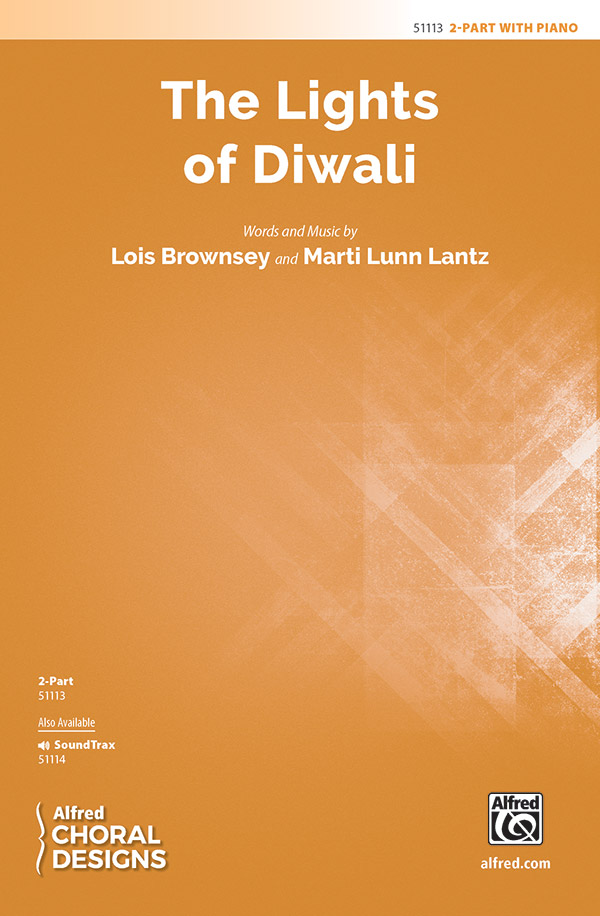 The Lights of Diwali : 2-Part : Lois Brownsey : Sheet Music : 00-51113 : 038081581507 
