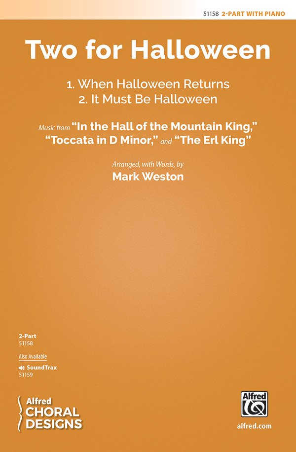 Two for Halloween : 2-Part : Mark Weston : Sheet Music : 00-51158 : 038081581958 