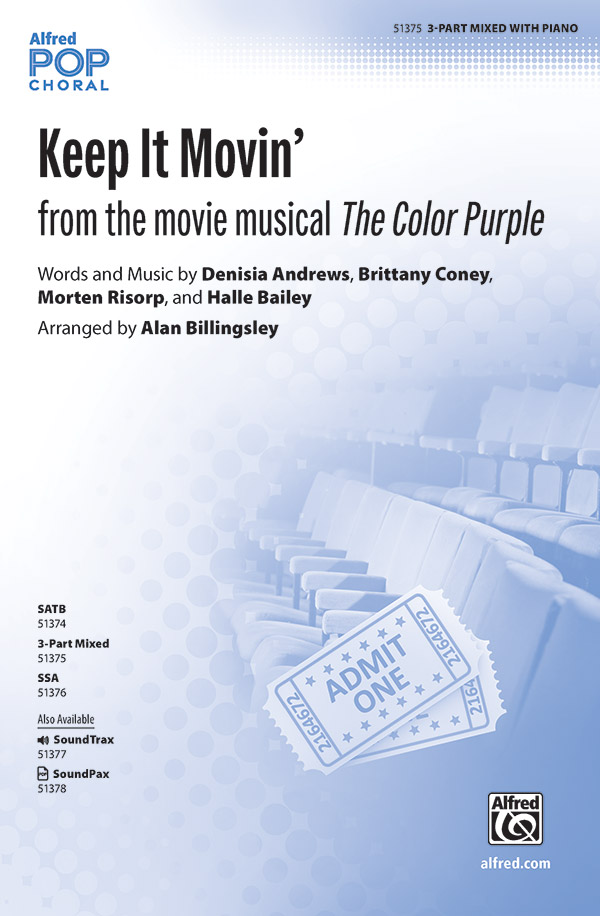 Keep It Movin' : SAB : Alan Billingsley : The Color Purple : Sheet Music : 00-51375 : 038081588735 