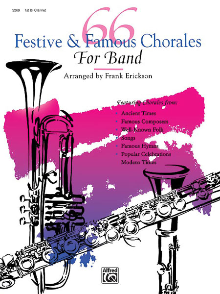 66 Festive & Famous Chorales for Band