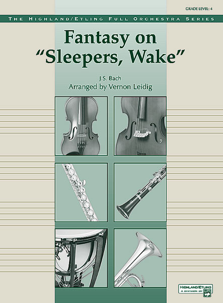 Fantasy on “Sleepers, Wake”