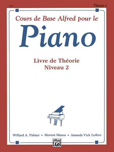 Alfred’s Basic Piano Library: French Edition Theory Book 2