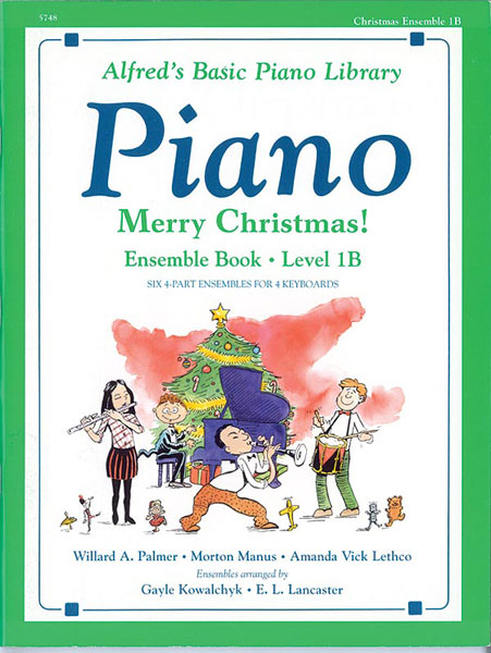 Alfred’s Basic Piano Library: Merry Christmas! Ensemble, Book 1B