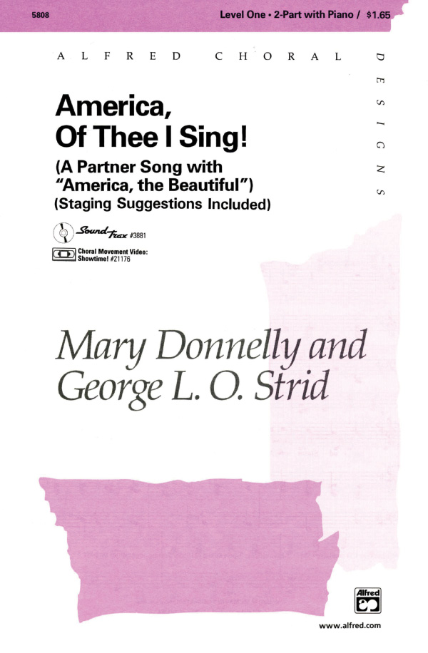 America, Of Thee I Sing! : 2-Part : Mary Donnelly : Sheet Music : 00-5808 : 038081016733 