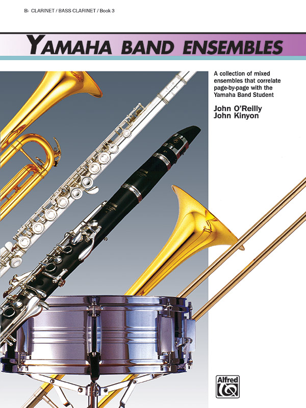 Yamaha Band Ensembles, Book 3 Bass Book Alfred Music
