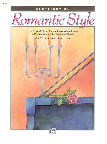 Spotlight on Romantic Style Spotlight on Romantic Style