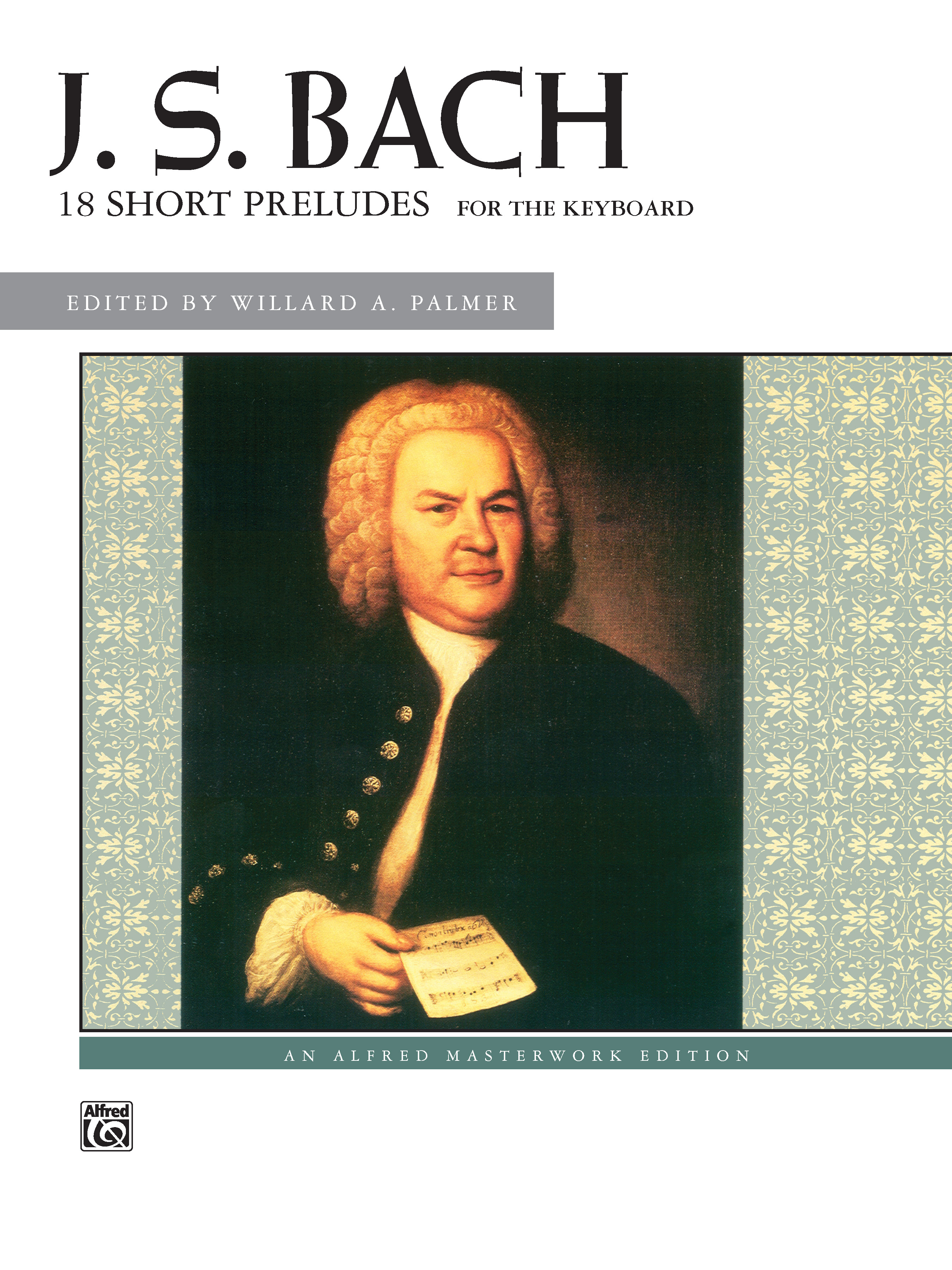 J. S. Bach: 18 Short Preludes