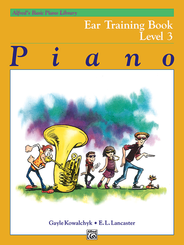 Alfred’s Basic Piano Library: Ear Training Book 3