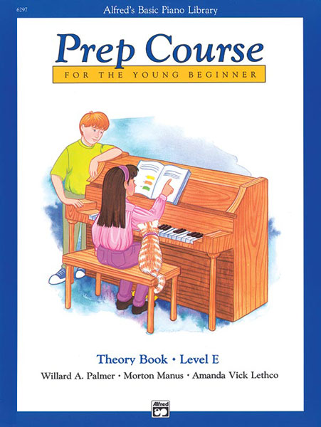 Alfred’s Basic Piano Prep Course: Theory Book E