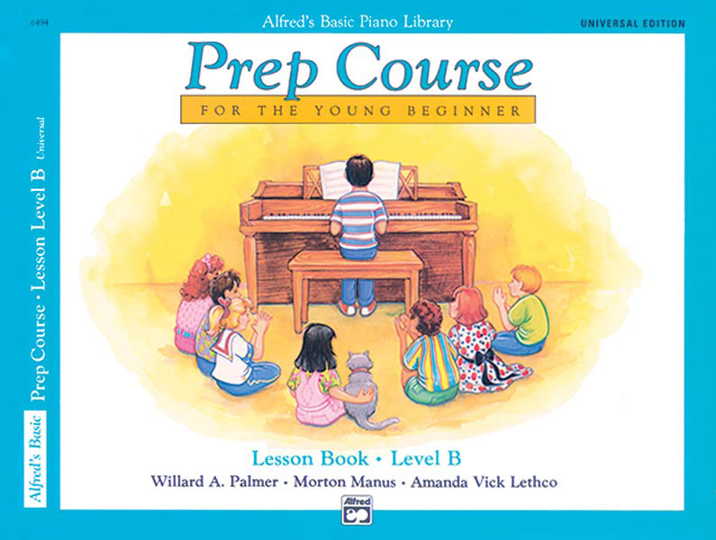 Alfred’s Basic Piano Prep Course: Universal Edition Lesson Book B