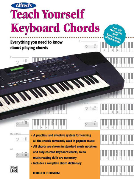 Alfred's Teach Yourself Chords and Progressions at the Keyboard Everything Y... 