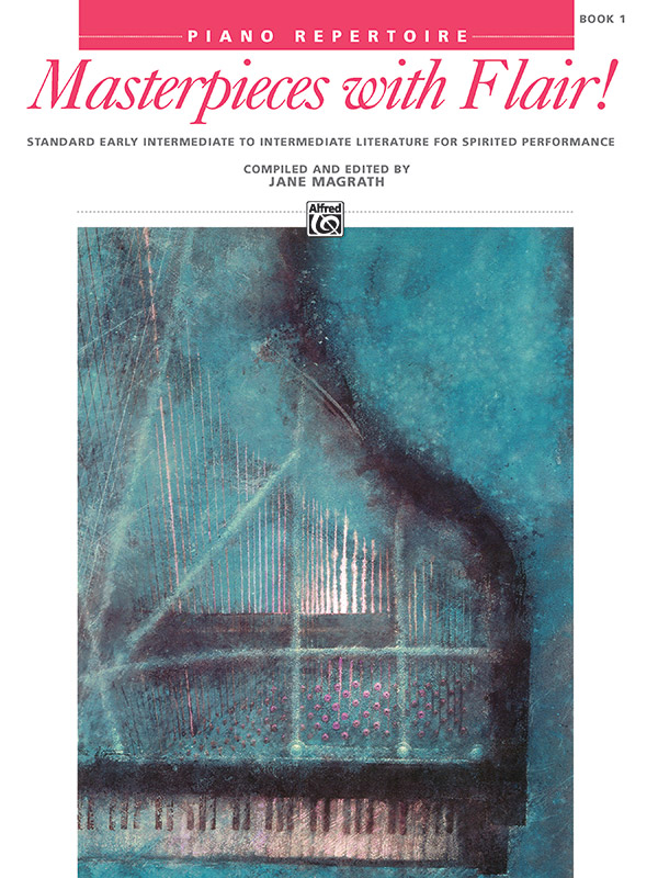 Masterpieces with Flair!, Book 1: Piano Book | Sheet Music