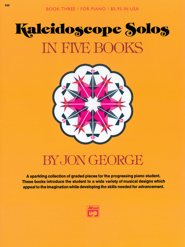 Kaleidoscope Solos, Book 3 Kaleidoscope Solos, Book 3