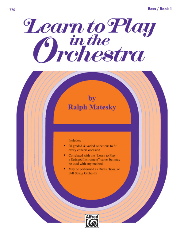 Learn to Play in the Orchestra, Book 1