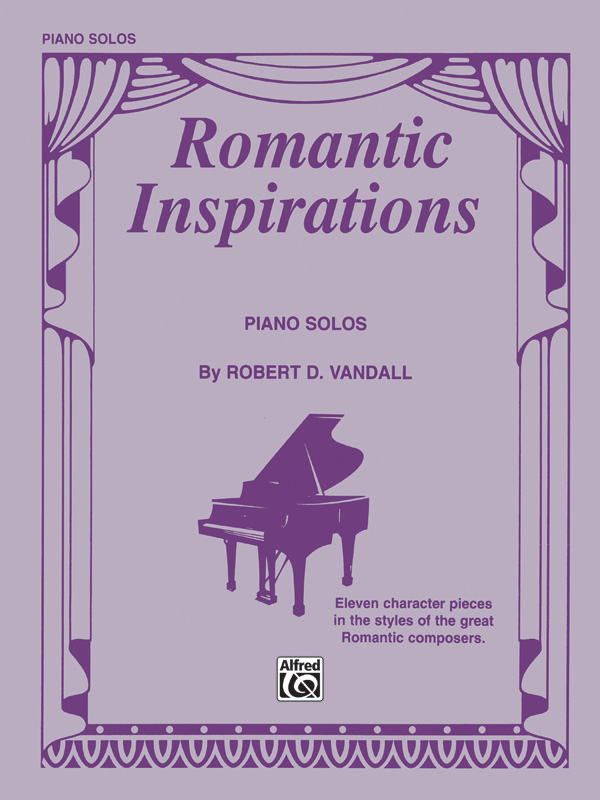 Romantic Inspirations