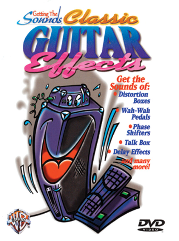 Getting the Sounds: Classic Guitar Effects