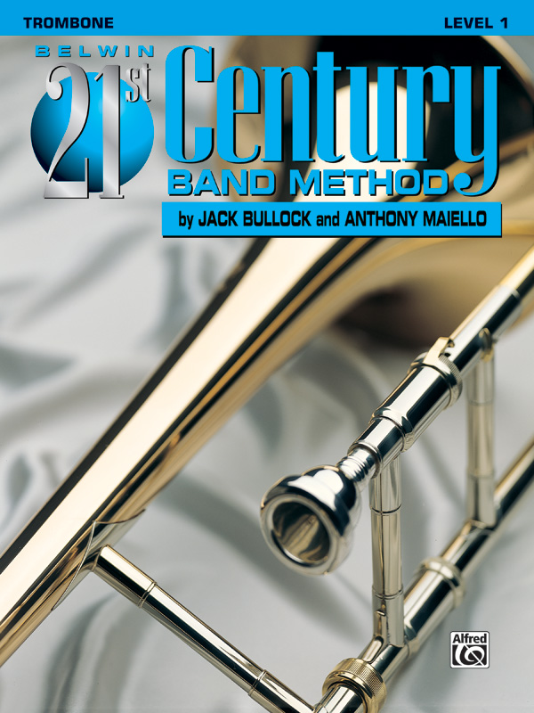 Belwin 21st Century Band Method, Level 1 Belwin 21st Century Band Method, Level 1