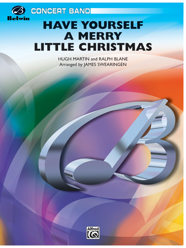 Have Yourself A Merry Little Christmas Concert Band Conductor Score Parts Hugh Martin