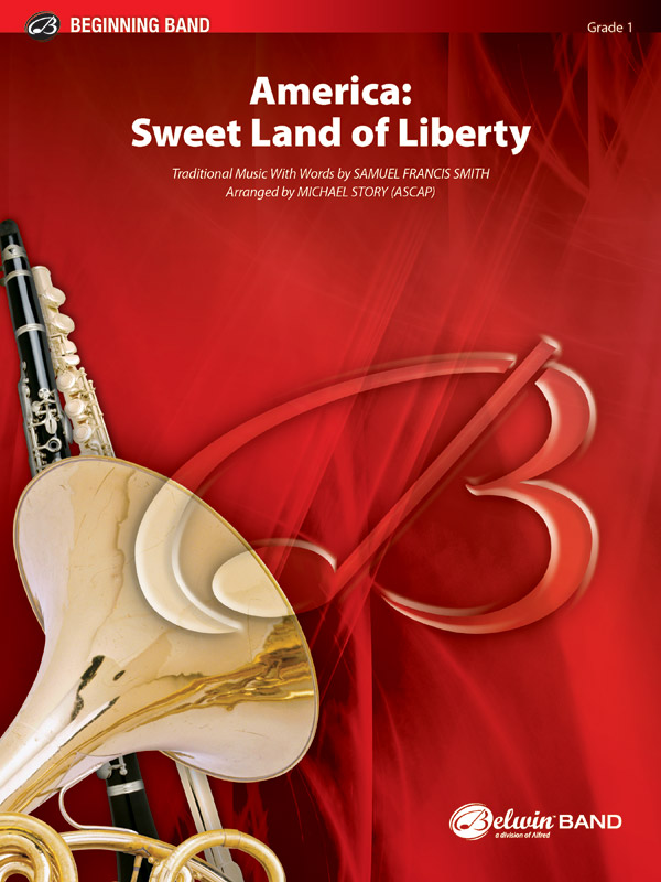 America: Sweet Land of Liberty