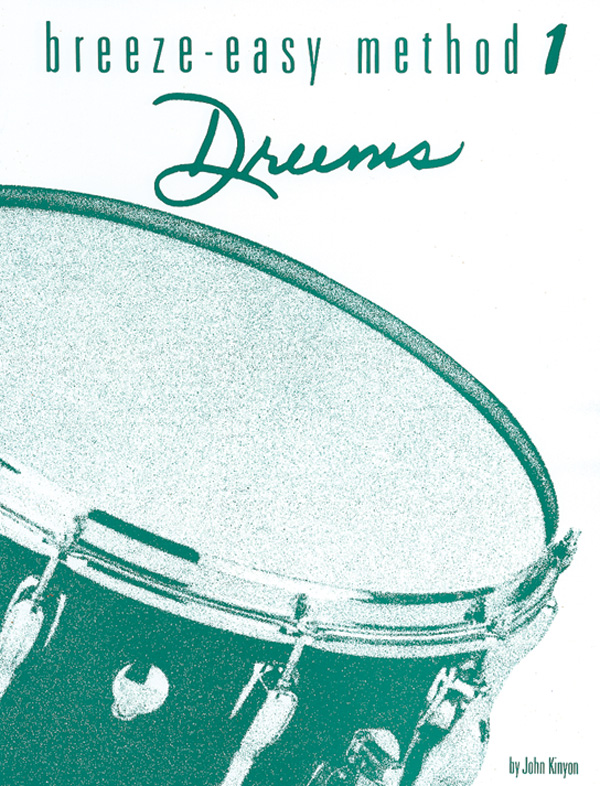 Breeze-Easy Method for Drums, Book I