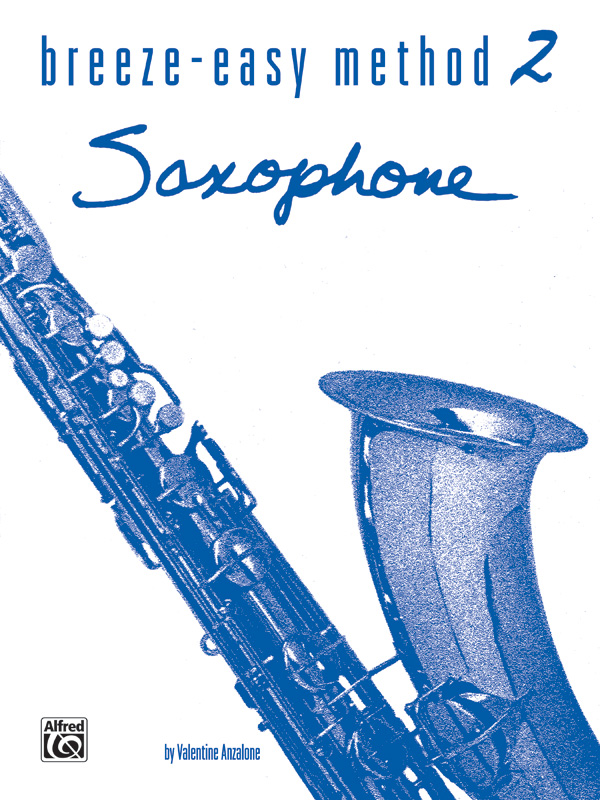 BreezeEasy Method for Saxophone, Book II Saxophone Book Sheet Music