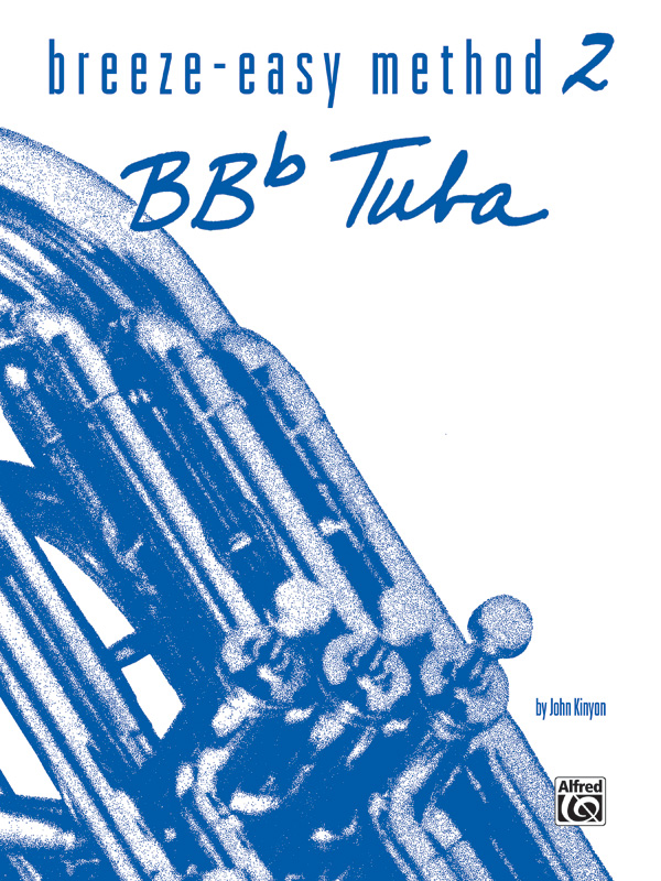 BreezeEasy Method for BBflat Tuba, Book II Tuba Book Sheet Music