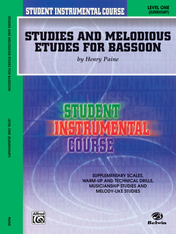 Student Instrumental Course: Studies and Melodious Etudes for Bassoon, Level I Student Instrumental Course: Studies and Melodious Etudes for Bassoon, Level I