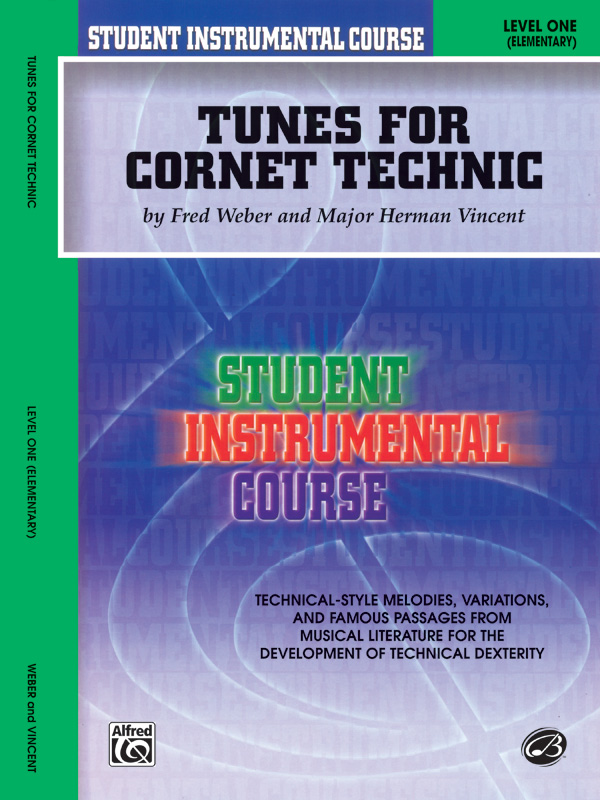 Student Instrumental Course: Tunes for Cornet Technic, Level I
