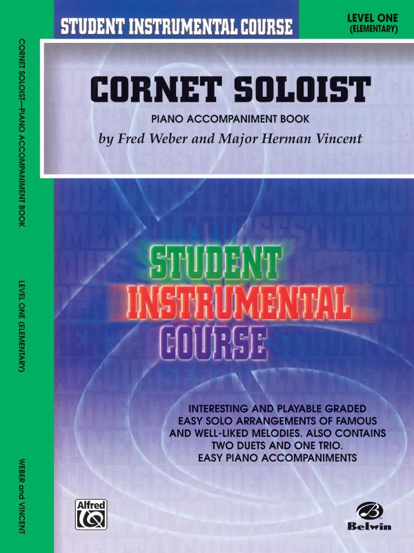 Student Instrumental Course: Cornet Soloist, Level I