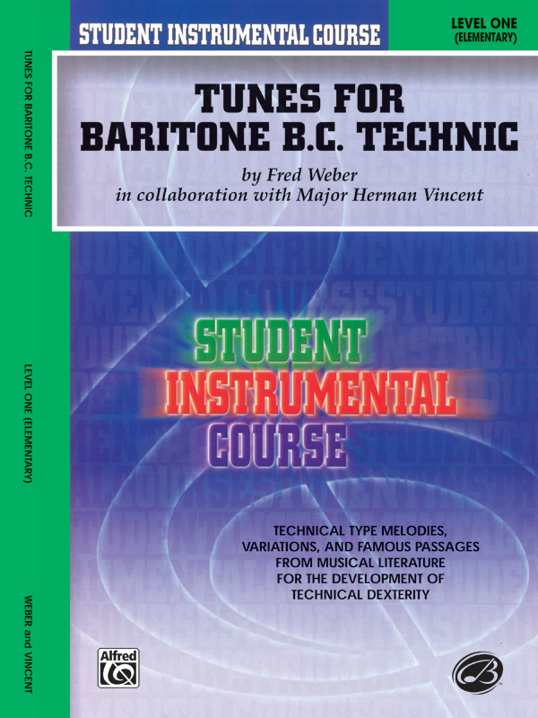 Student Instrumental Course: Tunes for Baritone Technic, Level I