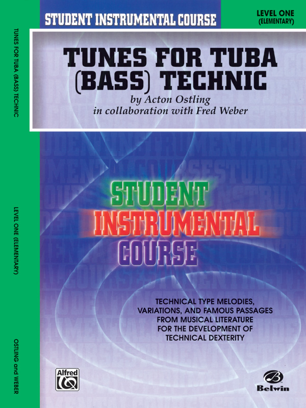 Student Instrumental Course: Tunes for Tuba Technic, Level I