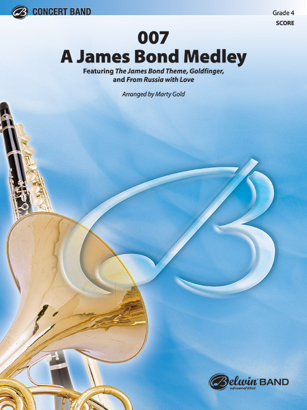 007-a-james-bond-medley-concert-band-conductor-score-marty-gold