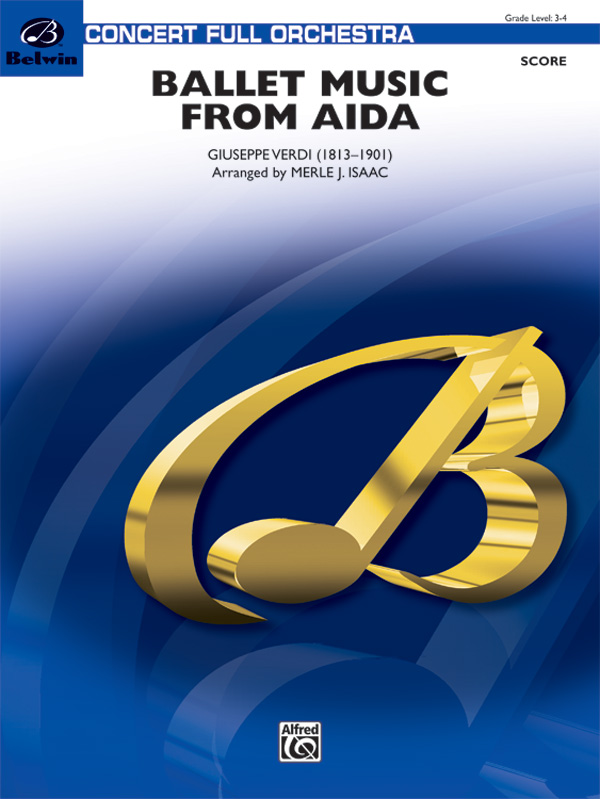 Ballet Music from Aïda: Full Orchestra Conductor Score & Parts: Giuseppe  Verdi | Sheet Music