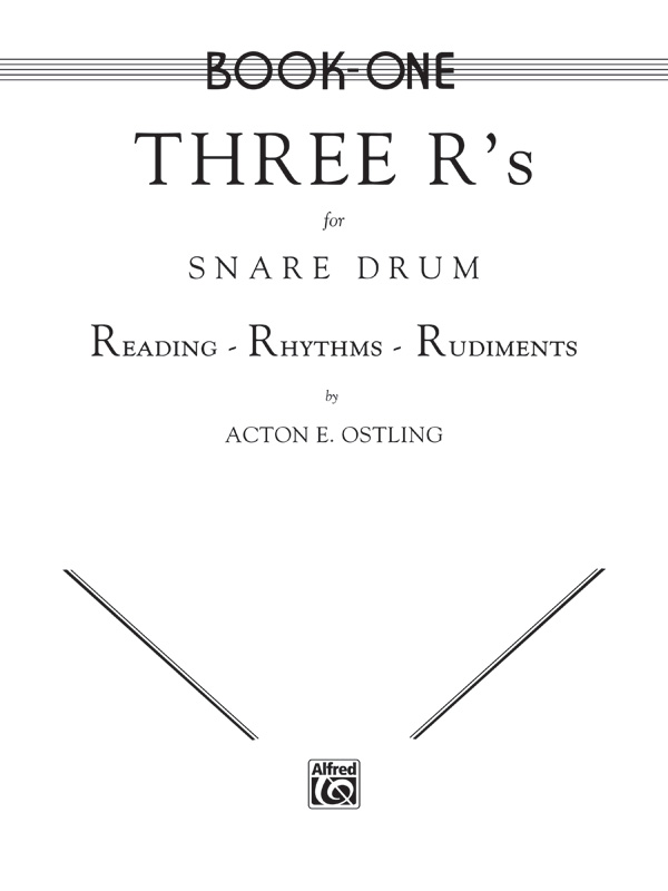 Three R’s for Snare Drum, Book One