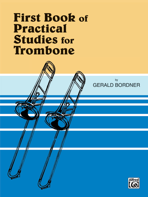 Practical Studies for Trombone, Book I