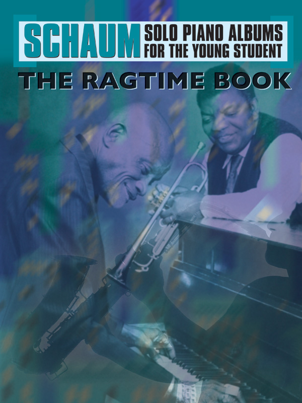 Schaum Solo Piano Album Series: The Ragtime Book