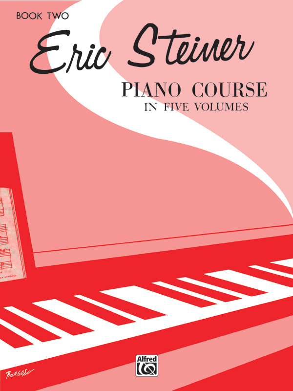 Eric Steiner Piano Course, Book 2